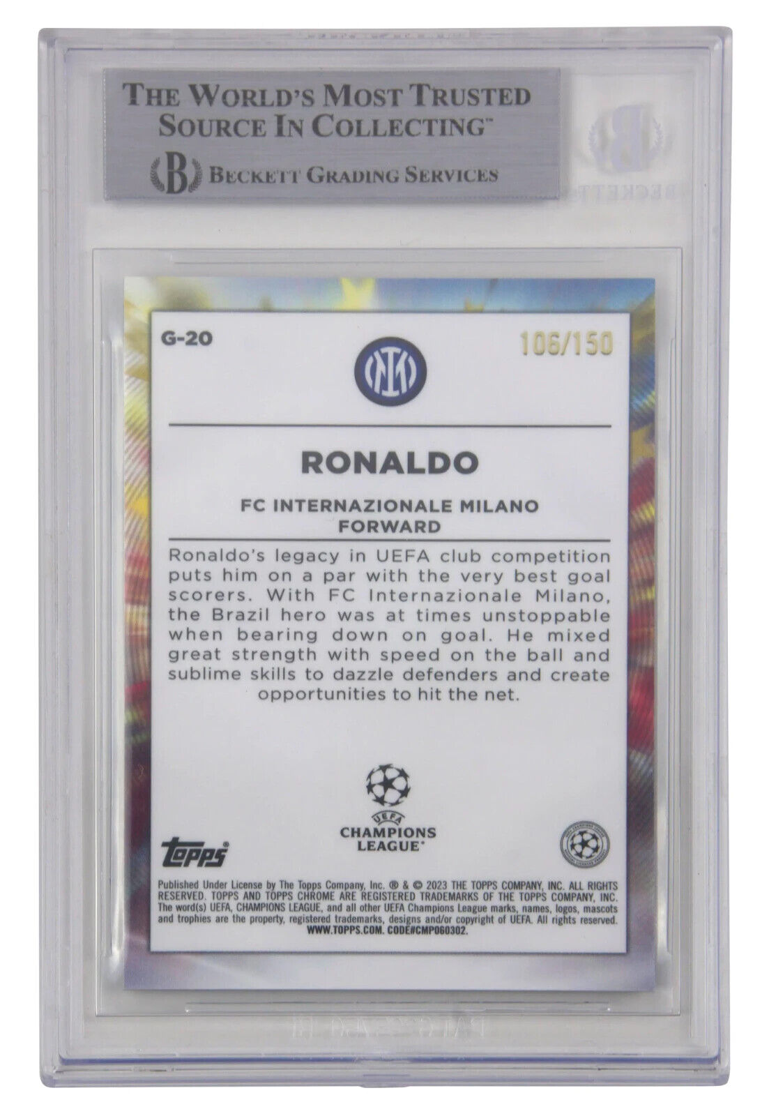 Ronaldo Nazario Signed 2022-23 Topps Chrome UCC Golazo /150 – BGS Authentic
